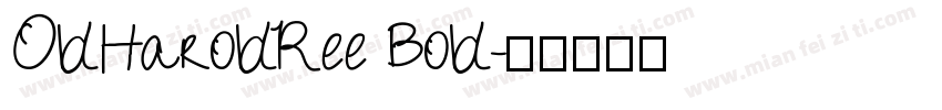 OldHaroldRee Bold字体转换